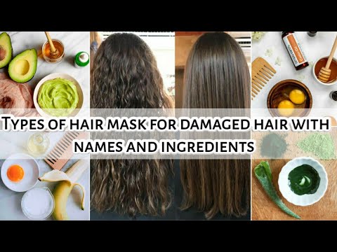 Types of hair mask for Damaged hair with names and ingredients • Homemade hair mask • STYLE POINT