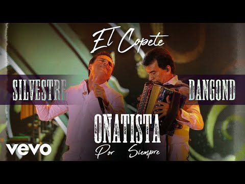 Silvestre Dangond - El Copete (Video Oficial)