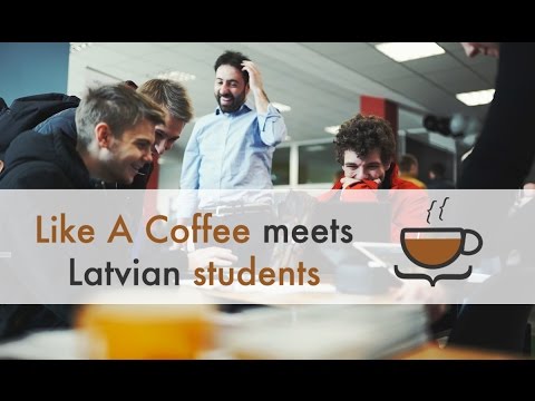 Like A Coffee meets Latvian Students