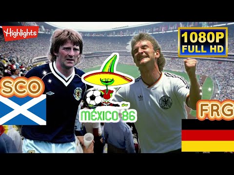 GERMANY FR vs SCOTLAND 2-1 / WORLD CUP MEXICO 1986 / Full HD 1080p