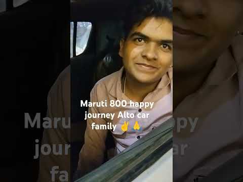 #car Maruti 800 happy journey family also 🚗✌️🙏⛽