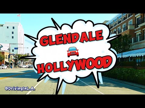 GLENDALE TO HOLLYWOOD VIA LOS FELIZ | 4K UHD #beautiful