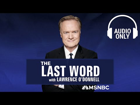 The Last Word With Lawrence O’Donnell - Jan. 14 | Audio Only