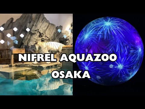 NIFREL AQUZOO in OSAKA