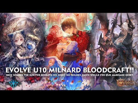 [ シャドウバース ] Shadowverse - Evolve U10 Milnard Bloodcraft - CYGAMES PLEASE BUFF MILNARD