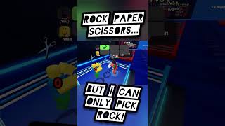 Rock Paper Scissors, but I can only pick Rock!