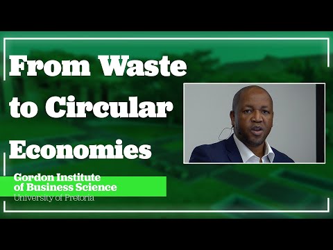 From Waste to Circular Economies: Mvuselelo Mathebula, (DFFE)