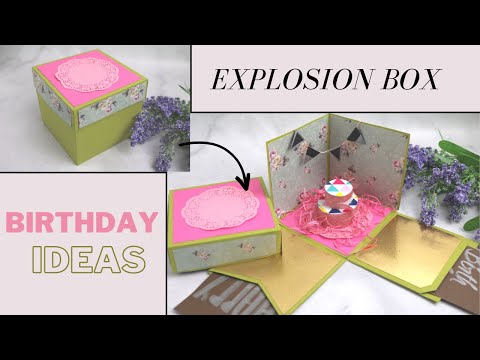 EXPLOSION BOX | EXPLOSION BOX TUTORIAL| BIRTHDAY GIFT BOX IDEAS