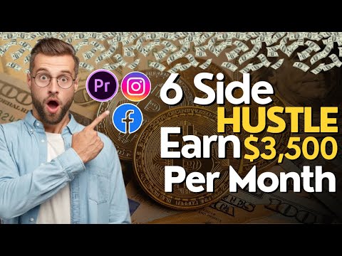 Best 6 Side Hustles To Make $3,500/Month | Anyone Can Start in 2024 | Be Inspired Everyday