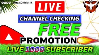 Live channel promotion and checking 1k free subscribers