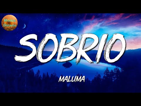 ♩ Maluma – Sobrio | Christian Nodal, Karol G, Bad Bunny (Letra\Lyrics)