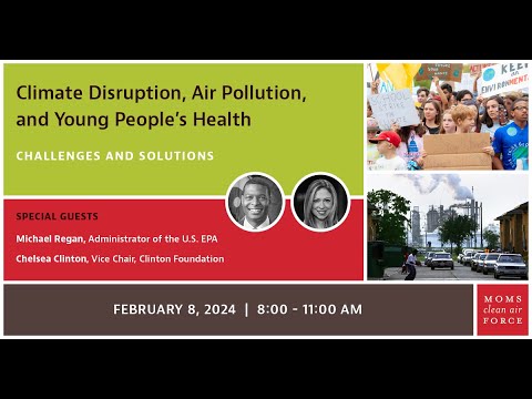 Climate Disruption, Air Pollution, and Young People's Health