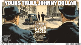 Unravel Mysteries with Johnny Dollar! 💼 | Sunday Special Cases