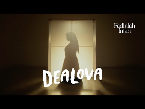 Fadhilah Intan - Dealova OST. Film Dealova (Official Music Video)