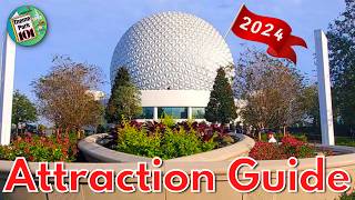 EPCOT - ATTRACTION GUIDE - 2024 - All Rides + Shows - Walt Disney World