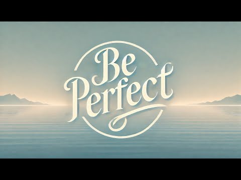 Be Perfect | Pastor Brandon Ball | Church Unlimited