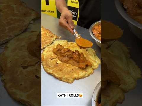 KATHI ROLLS😍 | Indian street food #shorts #viral #shortsvideo