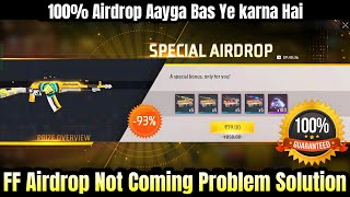 Airdrop Not Coming Problem Solution | Airdrop Kyu Nahi Aa Raha Hai | Free Fire Me Airdrop Kaise Laye