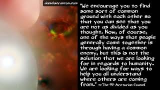 Unifying Humanity ∞The 9D Arcturian Council