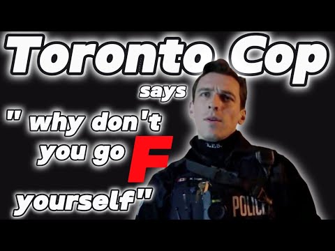 TORONTO POLICE CONSTABLE TELLS MAN TO "Go F yourself"- Toronto, Ontario