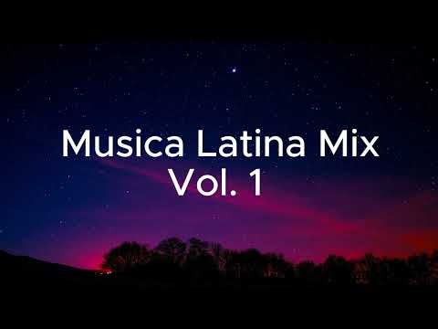 Musica Latina Vol 1 Mix