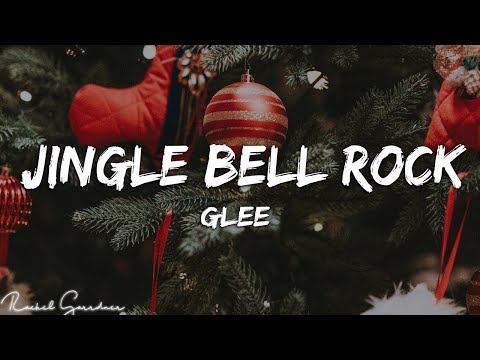 Glee Cast - Jingle Bell Rock (Lyrics)