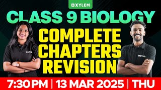 Class 9 Annual Exam | Biology | Complete Chapters Revision | XylemClass9