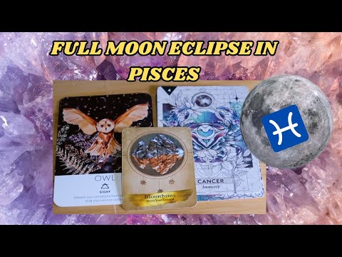 FULL MOON LUNAR ECLIPSE IN PISCES 2024