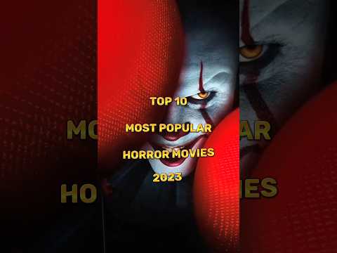 Top 10 Most popular Horror Movies 2023||#shorts #shortsfeed #viral #spoilsportplus