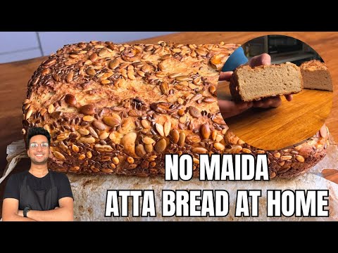 100% ATTA BREAD RECIPE | Whole Wheat Bread at Home | No Maida