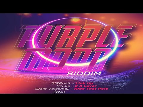 PURPLE MOON RIDDIM DANCEHALL MIX | 2CUZ PRODUCTION | KRYSIE | QRAIG VOICEMAIL | SIRROKK | M.A.D. ONE