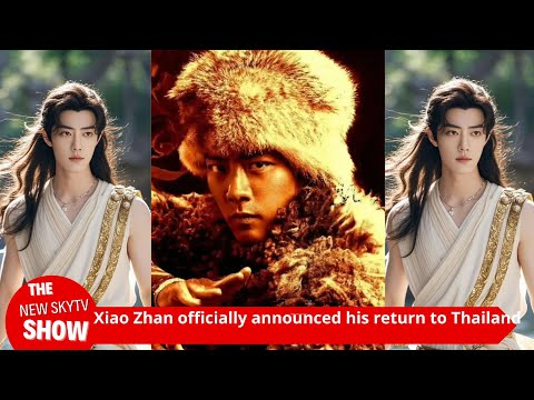 Xiao Zhan's "The Legend of the Condor Heroes" officially announced a blockbuster release in Thailand