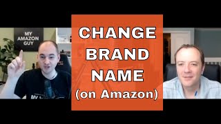 Making Brand Name Changes on Amazon Product Listing