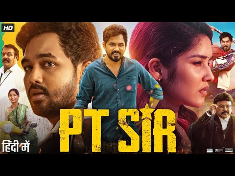 PT Sir Full Movie in Hindi Dubbed | Hiphop Tamizha | Anikha Surendran | Kashmira P | Review & Facts