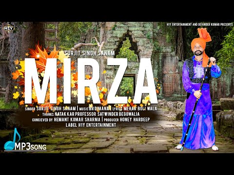 Mirza: Surjit Singh Sanam | New Punjabi Folk Song