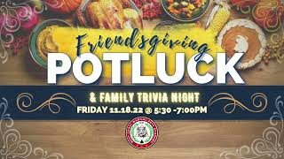 WCMAA Friendsgiving Potluck & Family Trivia Night // 2022