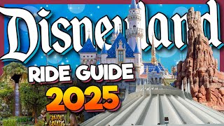 Disneyland Rides 2025 Ultimate Guide | EVERYTHING You Need to Know