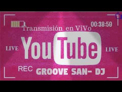 #Groovesandj #Techno #Techhouse SET EN VIVO (((GROOVE SAN DJ))) 2019