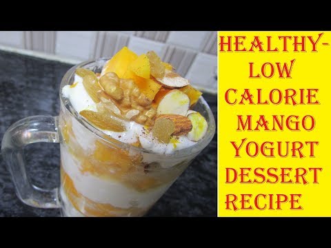 Healthy Mango Yogurt Parfait Recipe | Mango Weight Loss Recipes | Healthy Breakfast Recipes