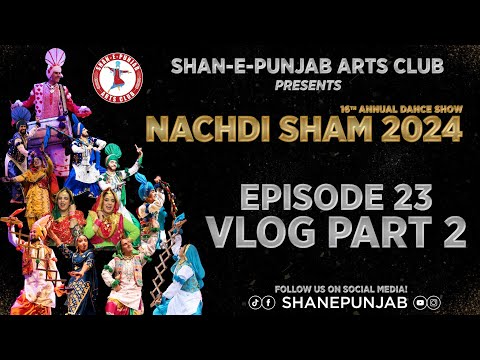 Episode Twenty-Three [Part 2] | Nachdi Sham 2024 | Bell Center