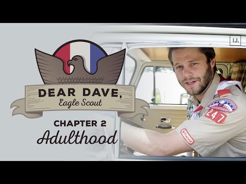 Dear Dave, Eagle Scout - "When Did You Become An Adult?"