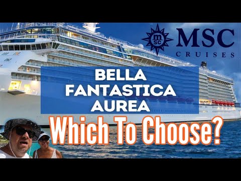 Which MSC Cruise Experience to Choose? Bella, Fantastica, Aurea, & Yacht Club