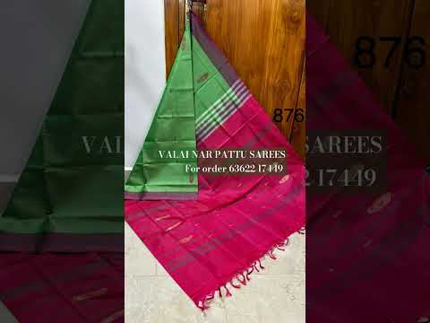 Valai Nar Pattu Sarees . For order 63622 17449.  # shorts # yt shorts