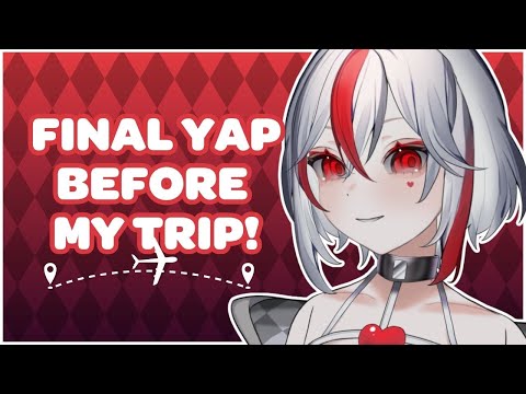 【Zatsudan】Final yap before Japan!【Aimee】