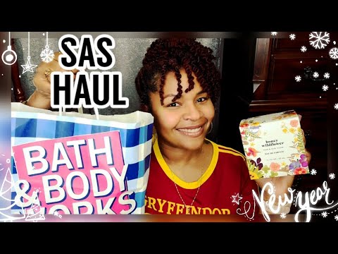 HAPPY NEW YEAR Y'all!!!!|LAST SAS HAUL|Bath and Body Works|Part I