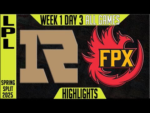 RNG vs FPX Highlights ALL GAMES | LPL Spring 2025 W1D3 | Royal Never Give Up vs Fun Plus Phoenix