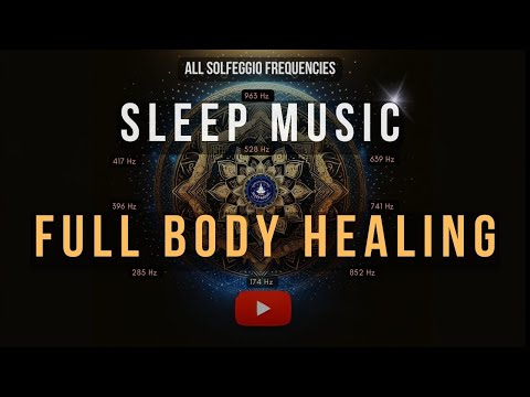 BLACK SCREEN SLEEP MUSIC ☯ All 9 Solfeggio Frequencies ☯ Body Healing