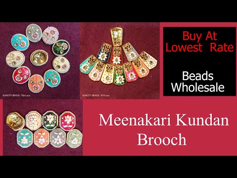 Meenakari Kundan Brooch & Rakhi Making Brooch In cheap rate Beads & Kundan Wholesale Shop In Mumbai