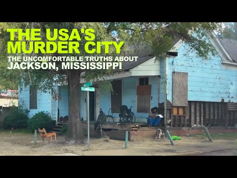 I Visited Murder City USA & Made It Out Alive - The Uncomfortable Truths Of Jackson, MISSISSIPPI