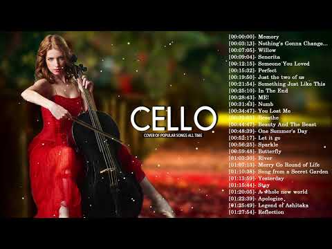 Top Cello Covers of Popular Songs 2024 - Best Instrumental Cello Covers Songs All Time